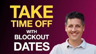 Blockout Dates