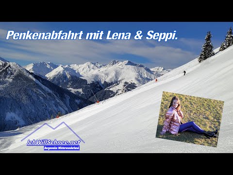 Traumpisten im Winterwonderland mit Lena & Seppi: Penkenabfahrt.