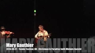 Mary Gauthier - 2016-08-27 - Tønder Festival, DK - Christmas in Paradise