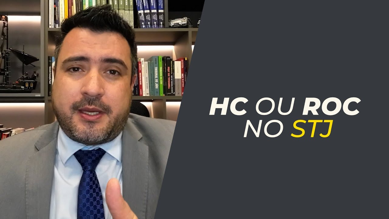 HC ou ROC (Recurso Ordinário Constitucional) para o STJ? | Marlon Ricardo