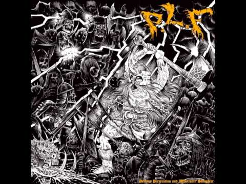 P.L.F. - Devious Persecution and Wholesale Slaughter [2013] Full