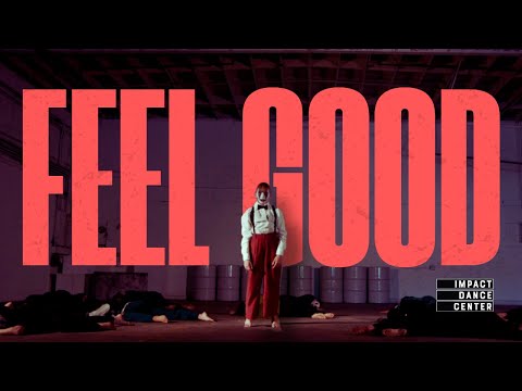 FEEL GOOD - Impact Dance Center