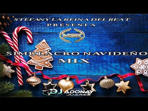 Simulacro Navideño Mix Vol.7 (Stefany Ft DJ Adonay Juarez) 🎅 Magix Sound Records