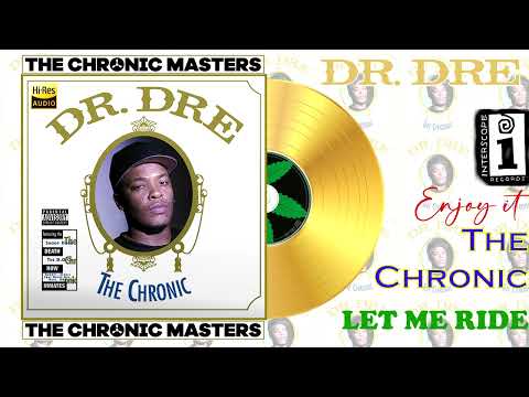 Dr. Dre - Let Me Ride [Feat. Snoop Dogg, Ruben & Jewell] [Official Audio] [FLAC] [4K] (24/96kHz)