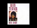 Ruby Turner Bye Baby Extended Version