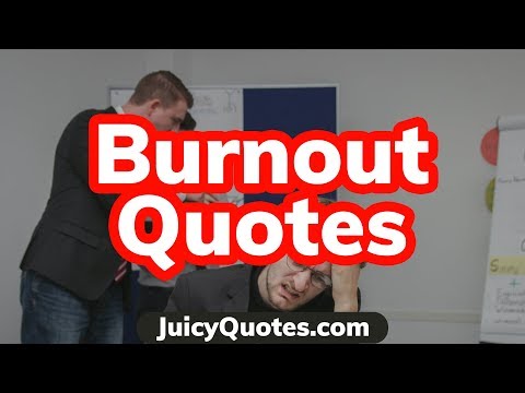 download lagu mp3 mp4 Quotes For Burnout, download lagu Quotes For Burnout gratis, unduh video klip Quotes For Burnout