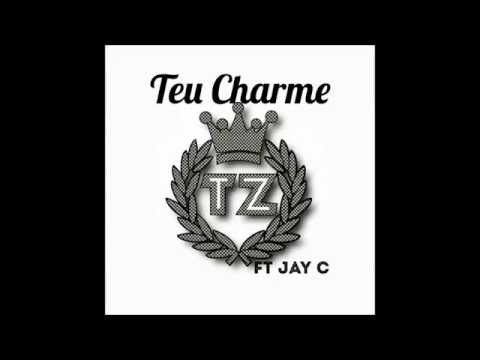 Tz - Teu Charme Ft Jay C