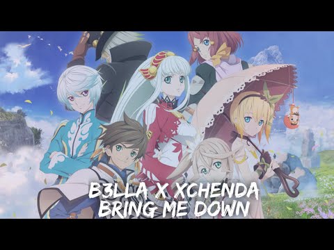 「 AMV 」B3LLA x xChenda - Bring Me Down