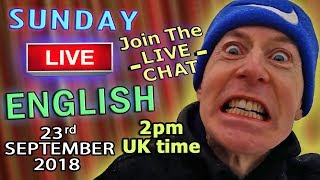 Learn English Live - 23rd September 2018 - Uses of Cut / Watch / Listen/ Learn with Dunc &amp; Steve