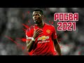 Paul Pogba 2021-Amazing Skills,Goals & Assists•HD