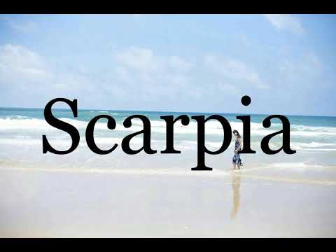 How To Pronounce Scarpia🌈🌈🌈🌈🌈🌈Pronunciation Of Scarpia