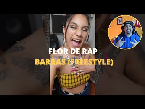 Flor de Rap - Barras (Freestyle). - REACCIÓN