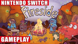 Fireside Nintendo Switch Gameplay