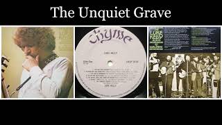 Luke Kelly - Luke Kelly with the Dubliners - 07 The Unquiet Grave