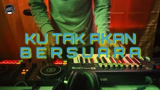 Download lagu Dj Ku Tak Akan Bersuara - Nike Ardila, Full Bass Mantulll... mp3