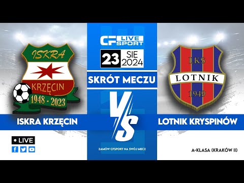 Skrót 🎬 | Iskra Krzęcin - Lotnik Kryspinów | 23.08.2024