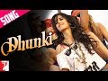 Dhunki - Song | Mere Brother Ki Dulhan | Katrina Kaif