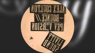 Alex Coulton / Bounce [Pev Version]