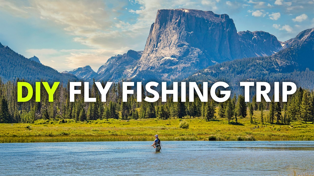 How to Plan an Epic Fly Fishing Trip | Ep. 113