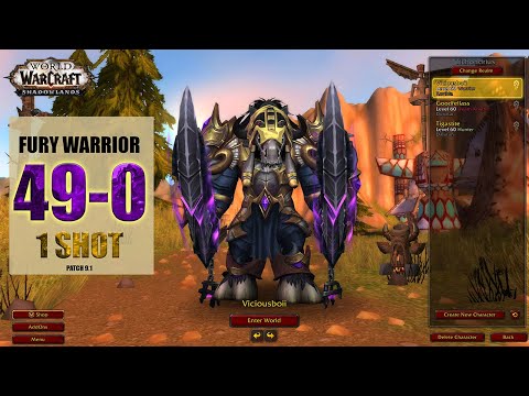 Fury Warrior 49-0 (FOUND A 1 SHOT BUILD 4 FURY) in Shadowlands 9.1 - WoW Battleground 2K UHD