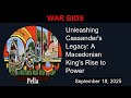 Unleashing Cassander S Legacy A Macedonian King S Rise To Power War Bios