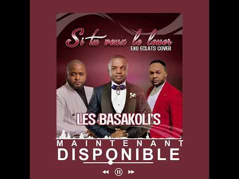 Basakoli's- si tu veux le louer - Exo (Cover) Audio.