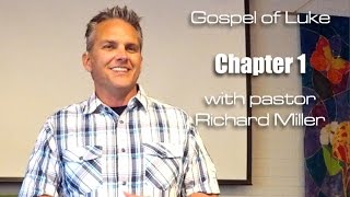 Sermon on the Gospel of Luke, Chapter 1