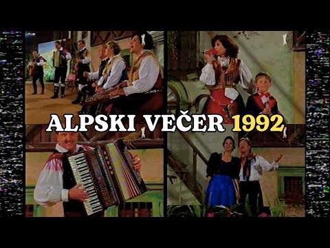 Alpski Večer 1992 (Ansambel Slovenija, Mito Trefalt, Ansambel Jožeta Burnika)