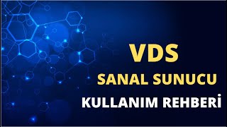 Sanal Sunucu Kullanımı | VDS Rehberi | Kurulum, Format, Restart v.b