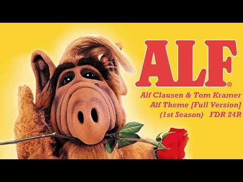 Alf Theme [Full Version - 1st Season] - Alf Clausen & Tom Kramer - Alf