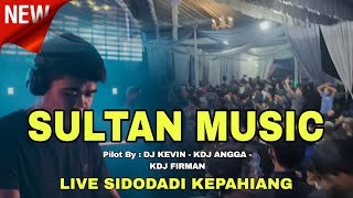 Download lagu 🔴 LIVE SULTAN MUSIC || SPECIAL DJ KEVIN || ONYOT ONYOT ( SIDODADI KEPAHIANG) mp3