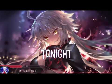 Nightcore - Rise (Skillet) - (Lyrics)