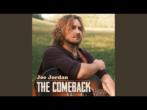 The Comeback - Joe Jordan