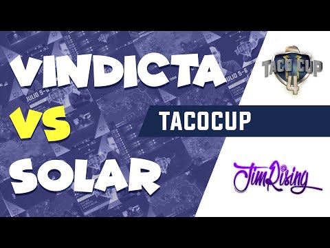 Taco cup 4 con Skros - - ro8 Serie 9 de 16 Solar(KR) vs Vindicta(USA-MX)