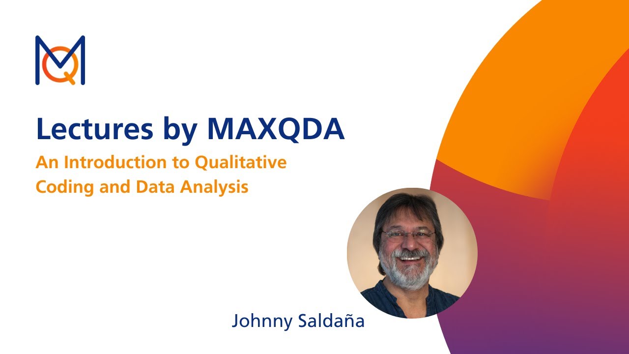 An Introduction to Qualitative Coding and Data Analysis with Johnny Saldaña