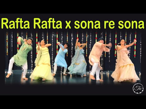 Rafta Rafta x Sona Sona Medely | Couple Dance | Wedding Sangeet Performance | #raftarafta #sonasona