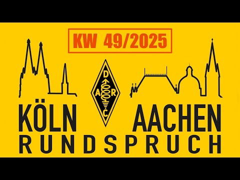Köln-Aachen Rundspruch KW 49/2025