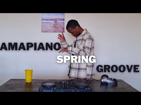 Groove Spot EP 3 : Amapiano Mix | 1 September 2024