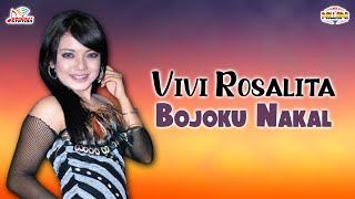 Download lagu Vivi Rosalita - Bojoku Nakal mp3 Download lagu Vivi Rosalita - Bojoku Nakal mp3