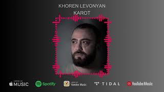 Khoren Levonyan - Karot (2023)