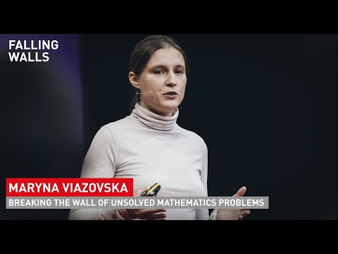 Maryna Viazovska: Breaking the Wall of Unsolved Mathematics Problems