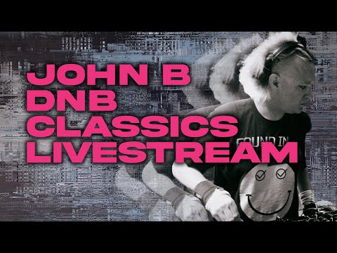 JOHN B - DNB CLASSICS LIVESTREAM - SUNDAY 22 OCT 2023 7pm [22.10.23]