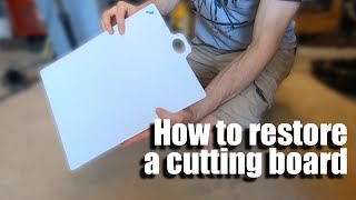 Cutting Board Restoration - Don