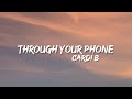 Through Your Phone - Cardi B (Lyrics)