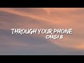 Through Your Phone Cardi B Lyrics