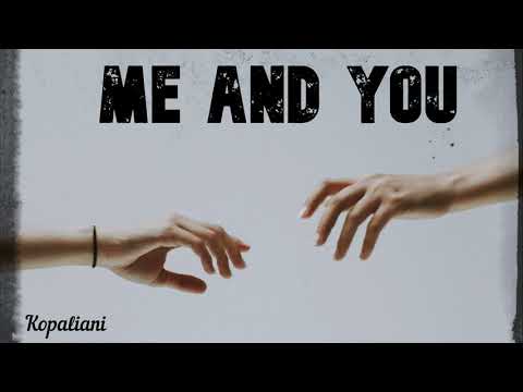 George Kopaliani - Me and You (Original mix)