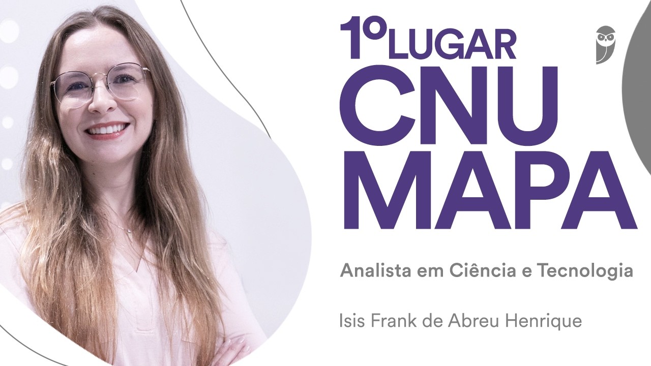 Conheça  Isis Frank de Abreu, 1° lugar para Analista em Ciência e Tecnologia no CNU- MAPA