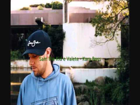 Sam the Kid e Valete - Kara Boss