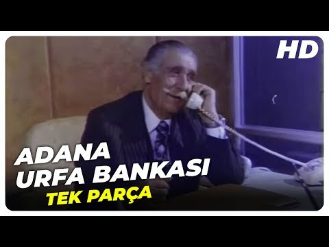 Adana Urfa Bankası - Türk Filmi Tek Parça (HD)