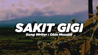 Download lagu Jangankan Diriku Semut Pun Kan Marah Sakit Gigi... mp3